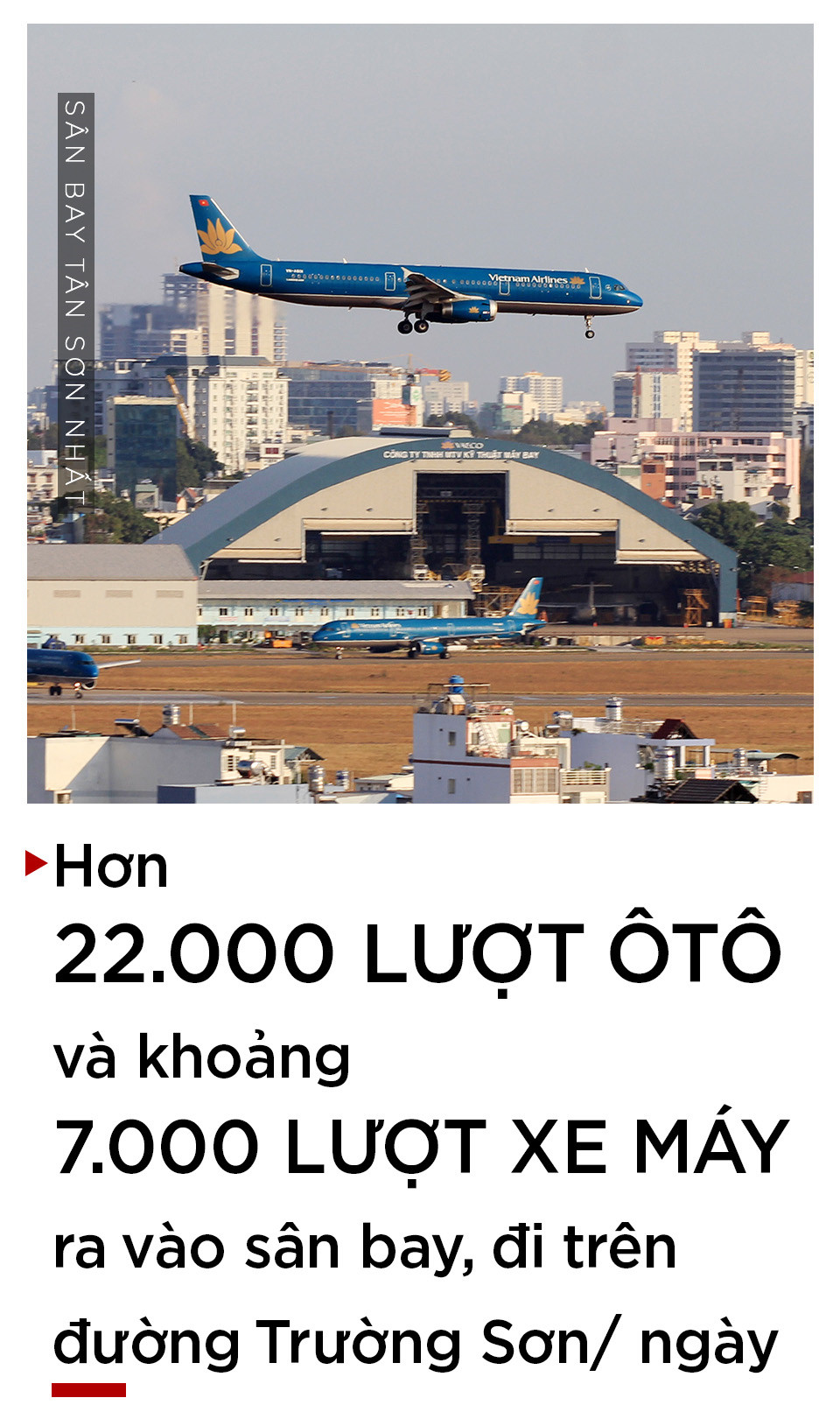 Giải bài toán kẹt xe ở Tân Sơn Nhất thế nào? Giải bài toán kẹt xe ở Tân Sơn Nhất thế nào?