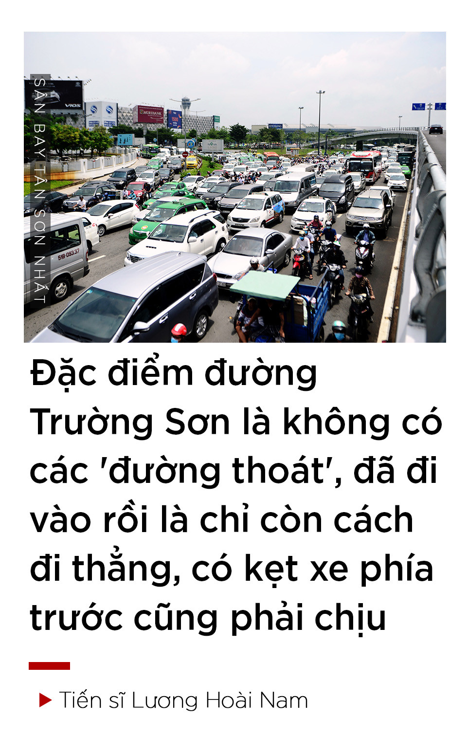 Giải bài toán kẹt xe ở Tân Sơn Nhất thế nào? Giải bài toán kẹt xe ở Tân Sơn Nhất thế nào?