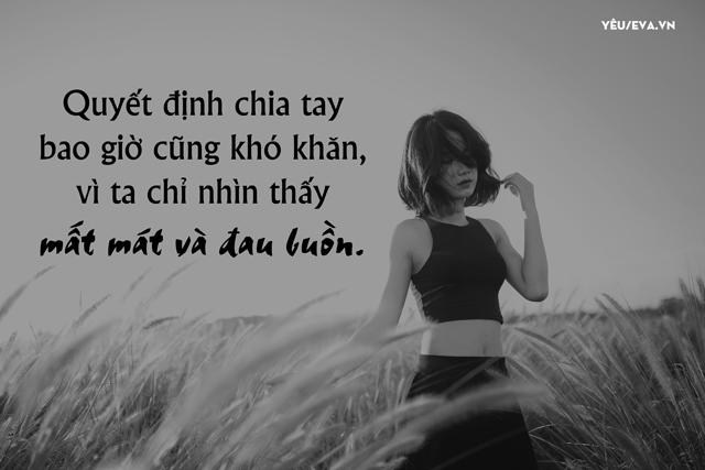 Chia tay đôi khi là quyết định sáng suốt nhất cho những cô gái quý trọng bản thân Chia tay đôi khi là quyết định sáng suốt nhất cho những cô gái quý trọng bản thân