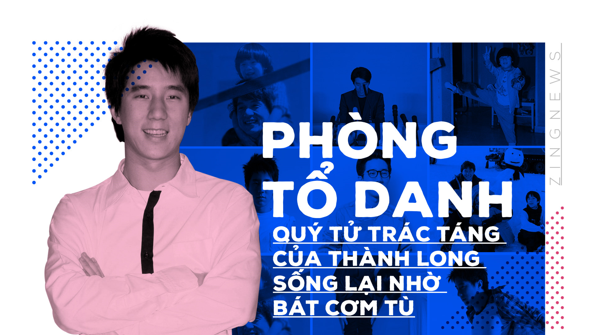 Phòng Tổ Danh: Quý tử trác táng của Thành Long sống lại nhờ bát cơm tù Phòng Tổ Danh: Quý tử trác táng của Thành Long sống lại nhờ bát cơm tù