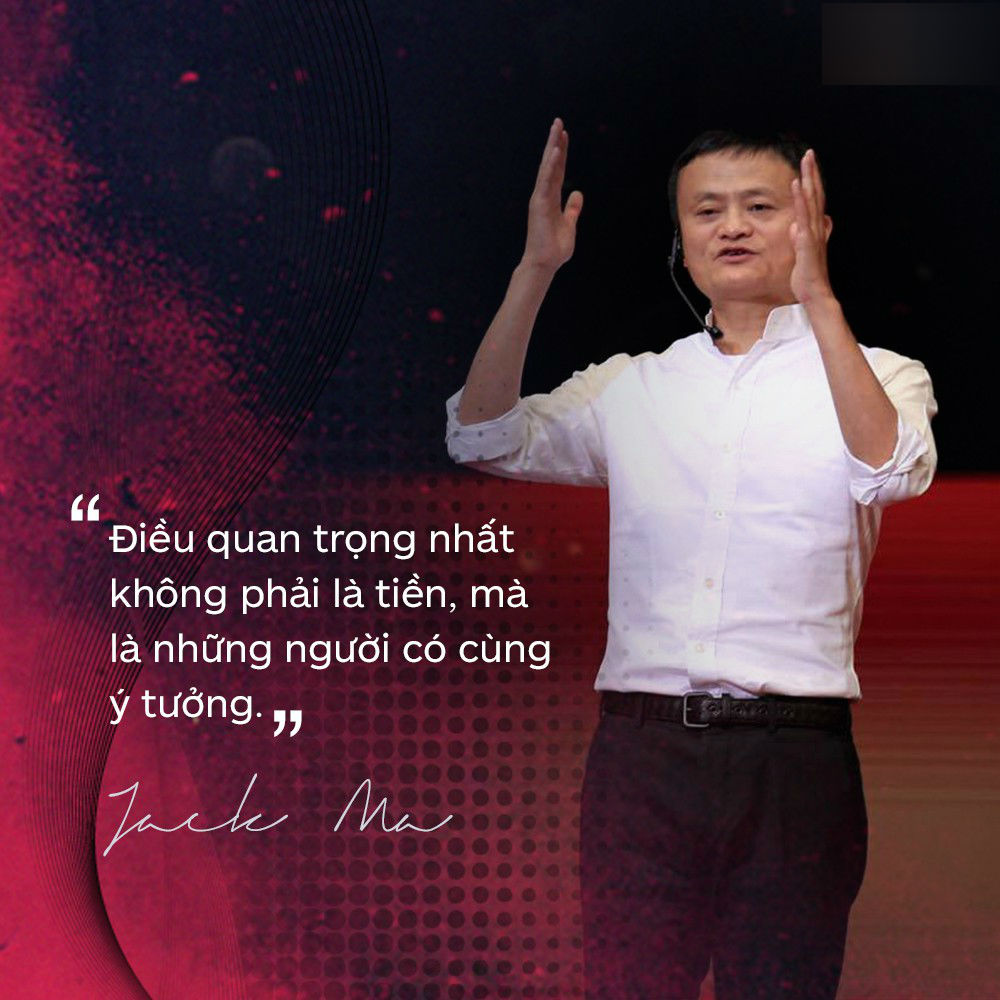 Loạt phát ngôn đầy cảm hứng tỷ phú Jack Ma vừa gửi đến các bạn trẻ Việt Nam Loạt phát ngôn đầy cảm hứng tỷ phú Jack Ma vừa gửi đến các bạn trẻ Việt Nam