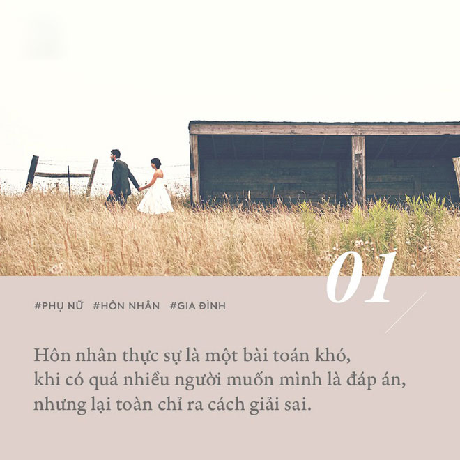 Hôn nhân là một bài toán khó, khi có quá nhiều người muốn mình là đáp án nhưng lại toàn chỉ ra cách giải sai! Hôn nhân là một bài toán khó, khi có quá nhiều người muốn mình là đáp án nhưng lại toàn chỉ ra cách giải sai!
