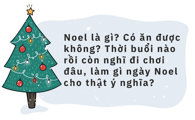 Noel là của Tây, sao Ta cứ phải điên đảo kiếm người yêu đi chơi? Noel là của Tây, sao Ta cứ phải điên đảo kiếm người yêu đi chơi?