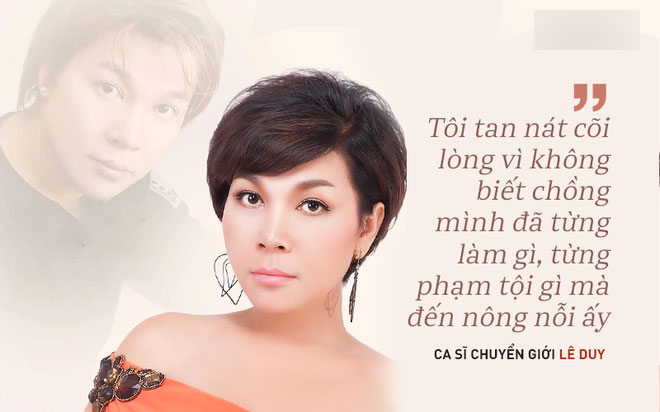 Ca sĩ chuyển giới Lê Duy: Phát hiện tôi là con trai, anh ta tung cửa bỏ chạy Ca sĩ chuyển giới Lê Duy: Phát hiện tôi là con trai, anh ta tung cửa bỏ chạy