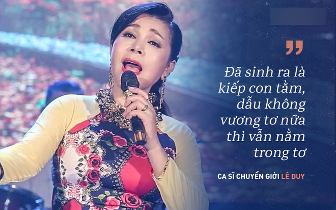 Ca sĩ chuyển giới Lê Duy: Phát hiện tôi là con trai, anh ta tung cửa bỏ chạy Ca sĩ chuyển giới Lê Duy: Phát hiện tôi là con trai, anh ta tung cửa bỏ chạy