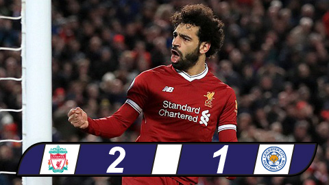 Salah sắm vai người hùng, Liverpool ngược dòng hạ Leicester Salah sắm vai người hùng, Liverpool ngược dòng hạ Leicester