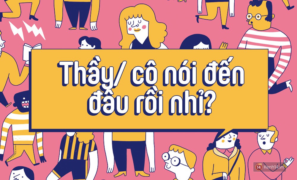 Cứ đến 20/11 là lại phải nhắc loạt phát ngôn kinh điển của các thầy cô