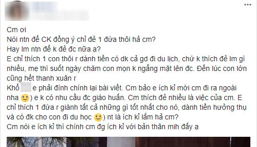 Chia sẻ quan điểm chỉ muốn đẻ 1 con rồi đi chơi cho hết thanh xuân, mẹ trẻ này khiến chị em tranh cãi dữ dội