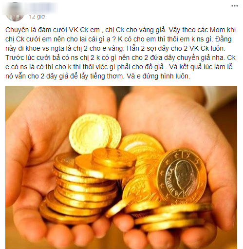 Ngày cưới được chị chồng cho vàng giả, lại còn đem khoe khắp nơi, nàng dâu nhờ tư vấn cách trả đũa