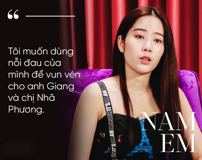 Nam Em: Tôi muốn dùng nỗi đau của mình để vun vén cho Trường Giang và Nhã Phương! Nam Em: Tôi muốn dùng nỗi đau của mình để vun vén cho Trường Giang và Nhã Phương!