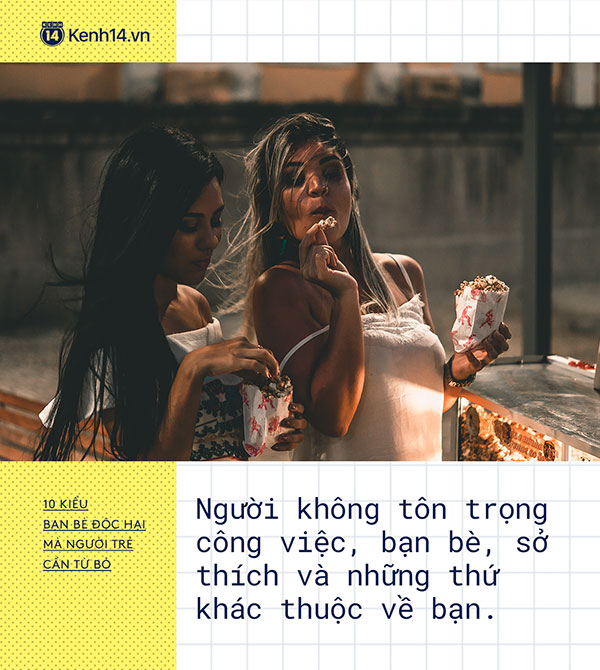 10 kiểu bạn bè nên nghỉ chơi càng sớm càng tốt 10 kiểu bạn bè nên nghỉ chơi càng sớm càng tốt