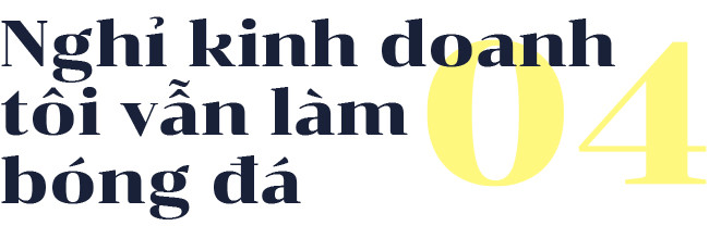 Bầu Hiển: Làm kinh doanh mệt nhưng sướng Bầu Hiển: Làm kinh doanh mệt nhưng sướng