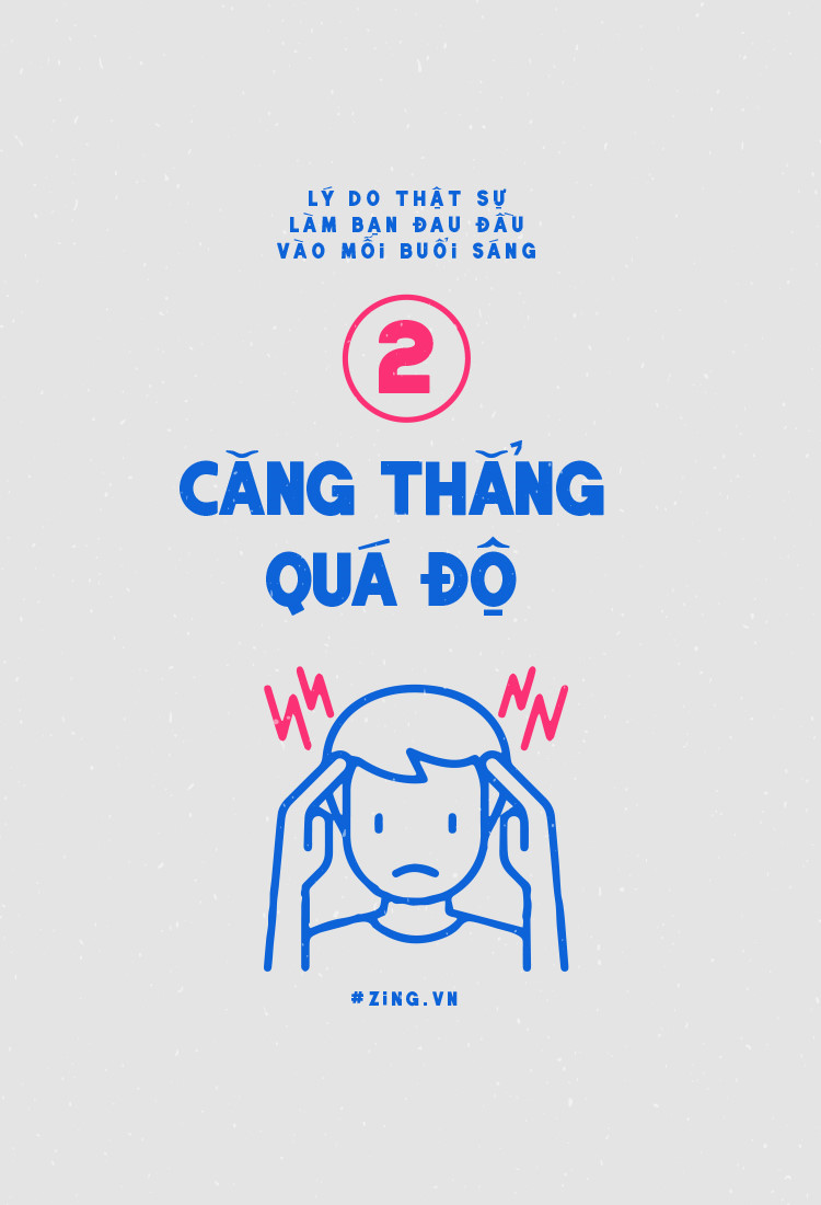 Lý do thật sự làm bạn đau đầu vào mỗi buổi sáng