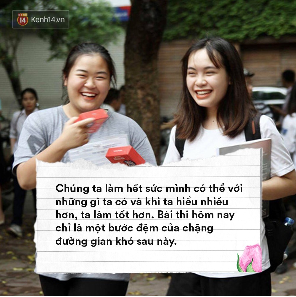 Sĩ tử ơi, khó cũng khó rồi, thi cũng thi rồi, xõa thôi! Đừng dằn vặt nữa, hãy yêu bản thân mình hơn nhé Sĩ tử ơi, khó cũng khó rồi, thi cũng thi rồi, xõa thôi! Đừng dằn vặt nữa, hãy yêu bản thân mình hơn nhé