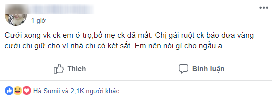 Vừa cưới xong chị chồng đòi giữ hộ vàng vì nhà chị có két sắt, em dâu nhờ tư vấn đáp lại thế nào cho ngầu?