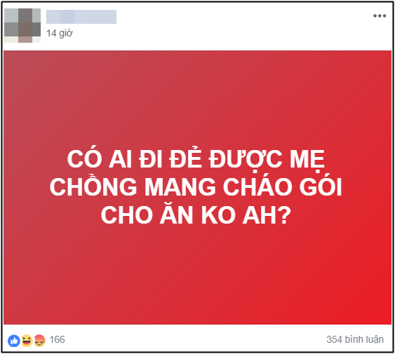 Hỏi có ai đi đẻ được mẹ chồng mang cháo gói cho ăn không, nàng dâu nhận về câu trả lời bất ngờ từ MXH