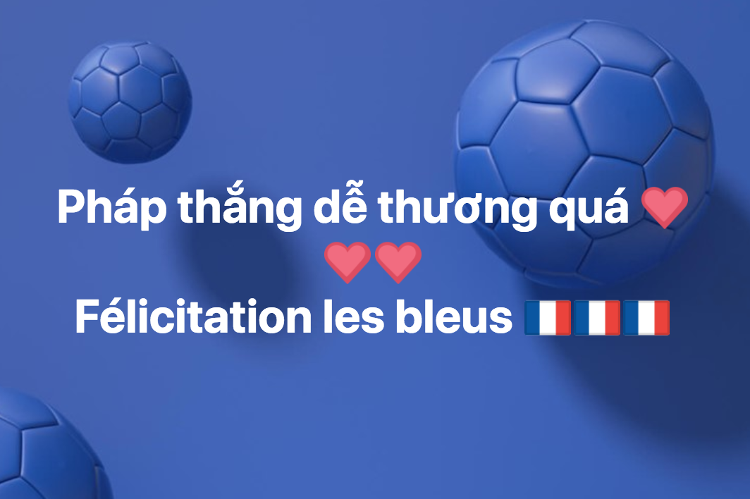Bùng nổ không khí ăn mừng chiến thắng của Pháp tại World Cup 2018 từ MXH đến các đường phố Bùng nổ không khí ăn mừng chiến thắng của Pháp tại World Cup 2018 từ MXH đến các đường phố