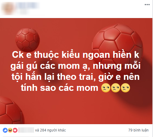 Đăng đàn tố chồng theo trai, mẹ trẻ khiến cộng đồng chị em một phen hoang mang