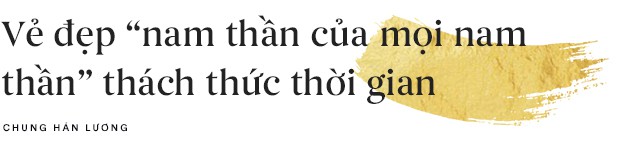 Chung Hán Lương: Vẻ đẹp nam thần thách thức thời gian, từng khiến triệu trái tim tan vỡ trước tin đồn đã có vợ con - 10 Chung Hán Lương: Vẻ đẹp nam thần thách thức thời gian, từng khiến triệu trái tim tan vỡ trước tin đồn đã có vợ con - 10