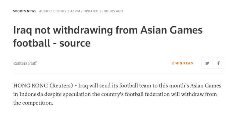 LĐBĐ Iraq phủ nhận rút khỏi ASIAD 2018, người hâm mộ không biết tin ai