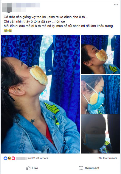 Anh chồng lên mạng dìm hàng cô vợ sinh ra không dành cho ô tô, mỗi lần đi đâu là phải mua cả túi bánh mì làm khẩu trang Anh chồng lên mạng dìm hàng cô vợ sinh ra không dành cho ô tô, mỗi lần đi đâu là phải mua cả túi bánh mì làm khẩu trang