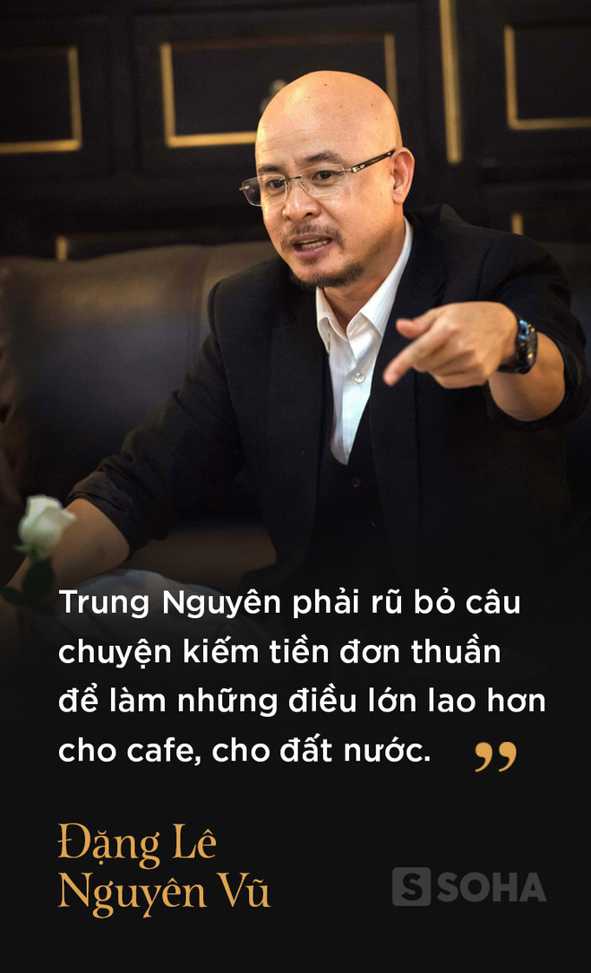 4 giờ cafe với ông Đặng Lê Nguyên Vũ: Cuộc trò chuyện đầy những bất ngờ 4 giờ cafe với ông Đặng Lê Nguyên Vũ: Cuộc trò chuyện đầy những bất ngờ