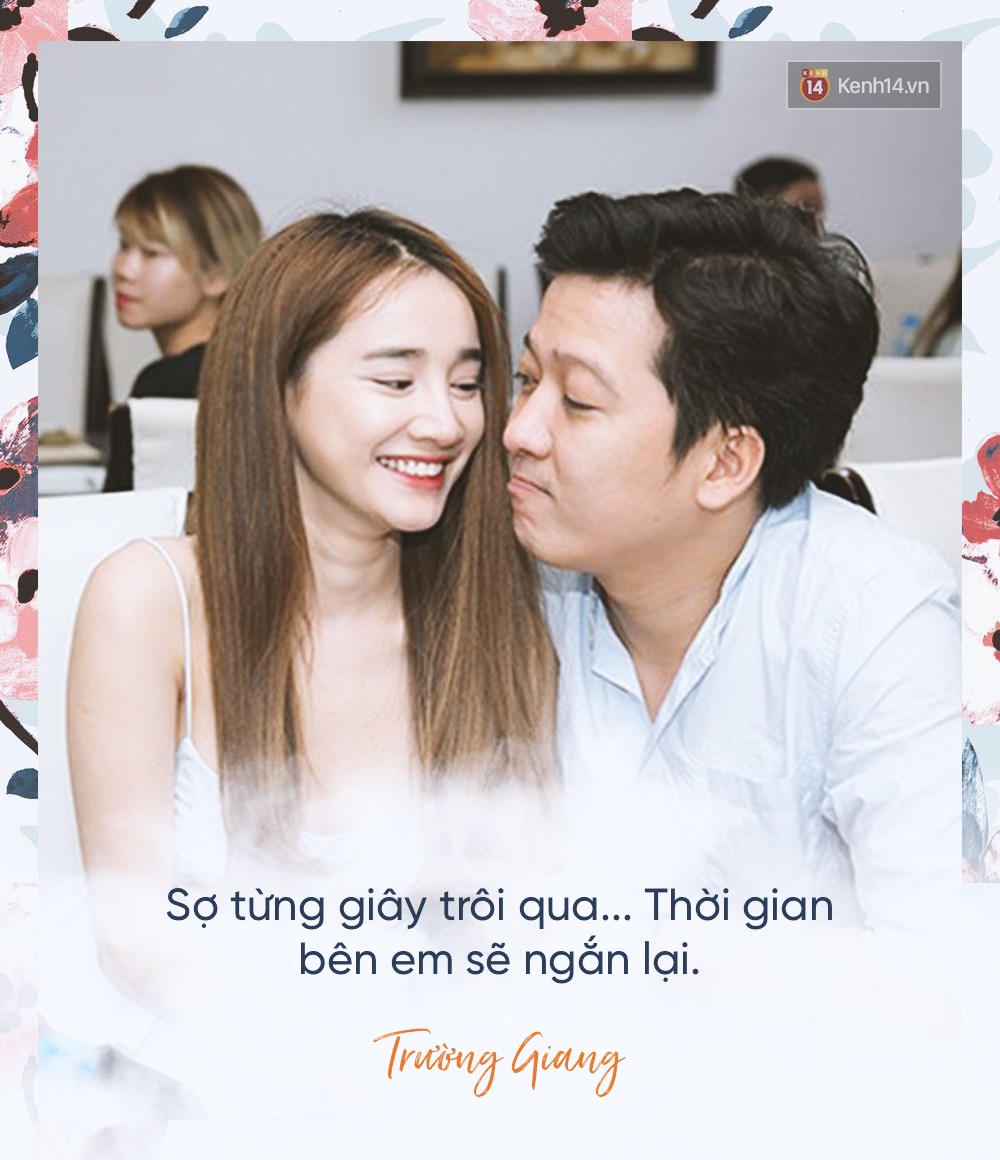 Trước khi về một nhà, Trường Giang đã từng dành cho Nhã Phương những câu nói đậm chất ngôn tình thế này đây!