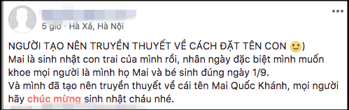 Sinh con trước Tết Độc lập, ông bố trẻ đặt luôn tên con là Mai Quốc Khánh, dân mạng vỗ tay tán thưởng rào rào
