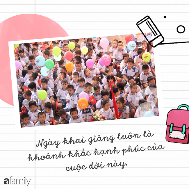 Bố sẽ dắt con đến trường khai giảng, nhưng sẽ đứng ngoài cổng, bởi bố muốn đó thực sự là ngày hội của các con Bố sẽ dắt con đến trường khai giảng, nhưng sẽ đứng ngoài cổng, bởi bố muốn đó thực sự là ngày hội của các con