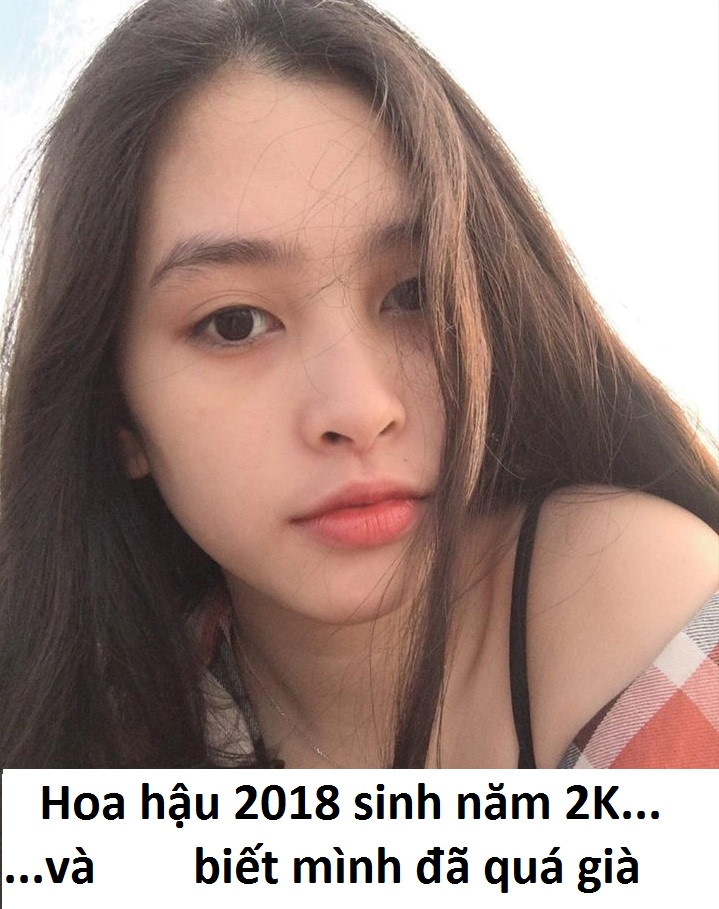 Ảnh chế hài hước Người ta 18 tuổi là hoa hậu, còn tôi thì...