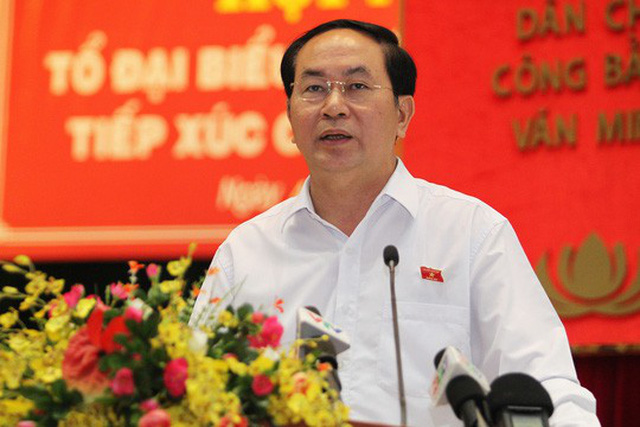 Những phát ngôn ấn tượng của Chủ tịch nước Trần Đại Quang