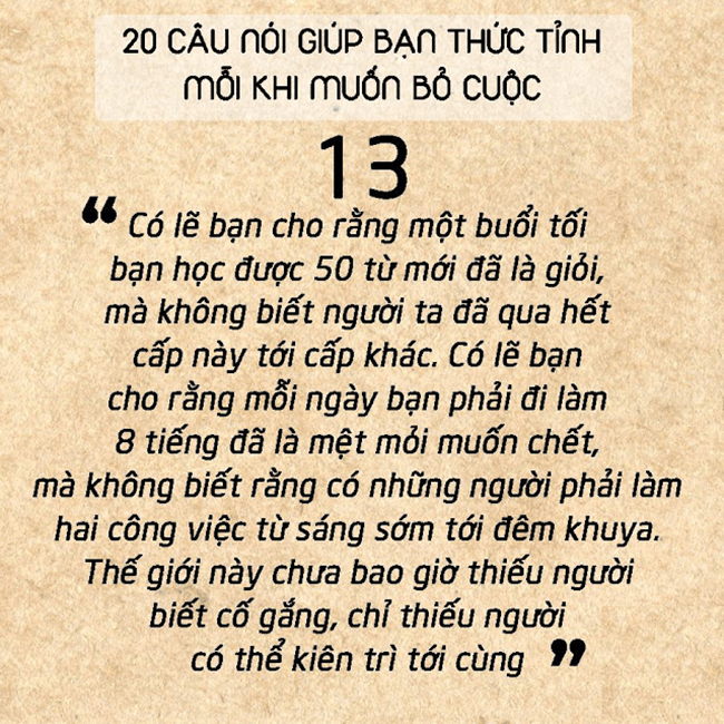 20 câu nói đơn giản sẽ khiến bạn thức tỉnh mỗi khi muốn bỏ cuộc