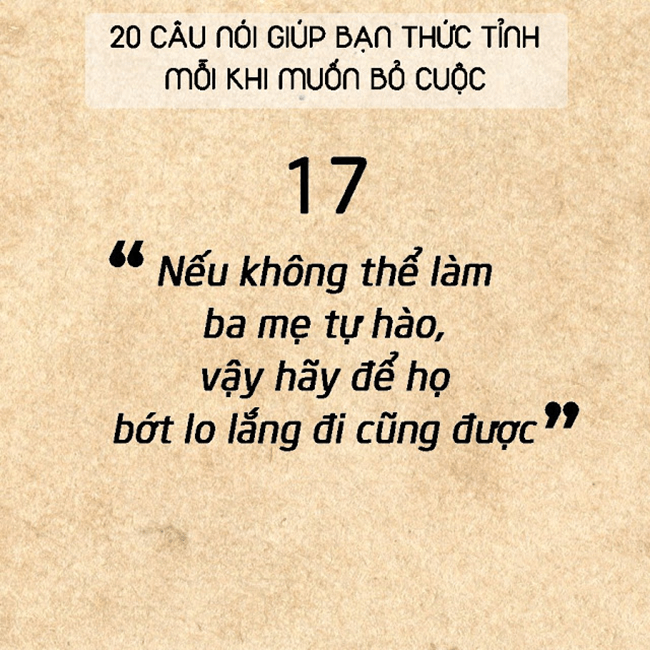 20 câu nói đơn giản sẽ khiến bạn thức tỉnh mỗi khi muốn bỏ cuộc