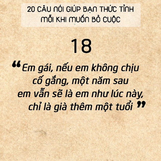 20 câu nói đơn giản sẽ khiến bạn thức tỉnh mỗi khi muốn bỏ cuộc