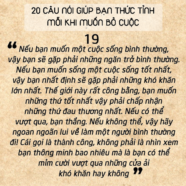20 câu nói đơn giản sẽ khiến bạn thức tỉnh mỗi khi muốn bỏ cuộc