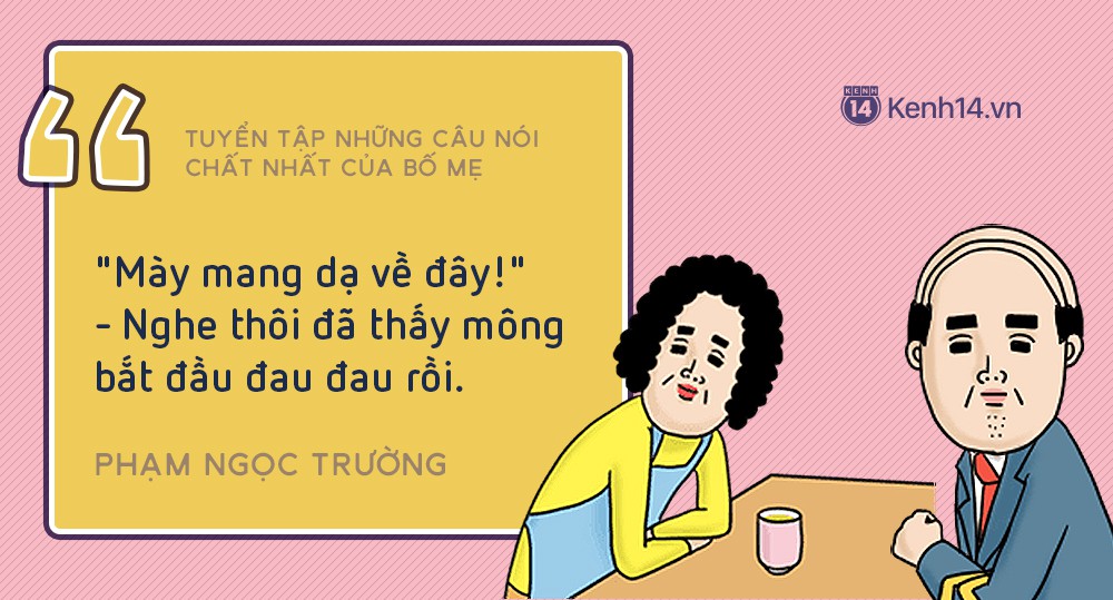 Phụ huynh và tuyển tập câu nói cảm động có, phũ phàng bậc nhất cũng có Phụ huynh và tuyển tập câu nói cảm động có, phũ phàng bậc nhất cũng có