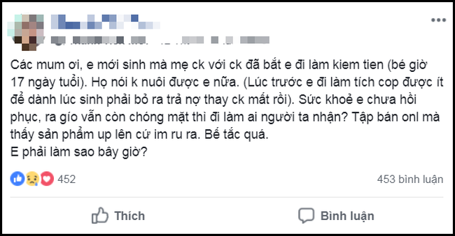 Mẹ trẻ kể khổ mới sinh con 17 ngày đã bị chồng bắt đi kiếm tiền, nhưng dân tình lại tìm ra điểm khả nghi