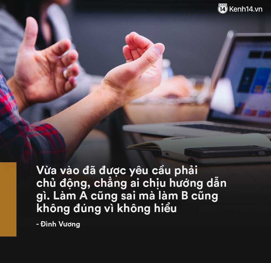 Sinh viên đi thực tập: Nếu thấy mình giỏi cứ đòi hỏi quyền lợi, đừng chịu đựng rồi kêu than bị bắt nạt, bóc lột!
