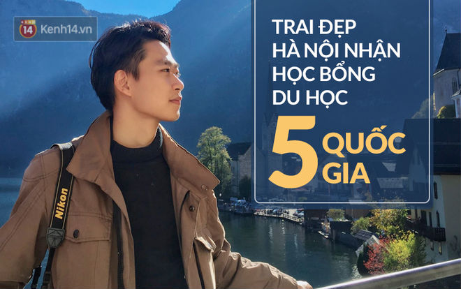 Cậu bạn Hà Nội đẹp trai, giành học bổng du học 5 nước, là thủ khoa đầu vào và tốt nghiệp ĐH với số điểm cao nhất