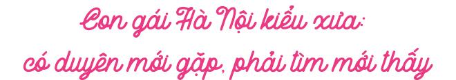 Con gái Hà thành và những quy tắc nghiêm khắc: Đi nhẹ nói khẽ, ăn chuối phải bẻ đôi Con gái Hà thành và những quy tắc nghiêm khắc: Đi nhẹ nói khẽ, ăn chuối phải bẻ đôi