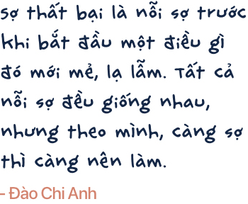Đào Chi Anh: Mình có thể phá sản và mất hết tất cả, nhưng quan trọng nhất là mình vẫn tồn tại, vẫn còn gia đình và có trí tuệ để tìm một con đường khác