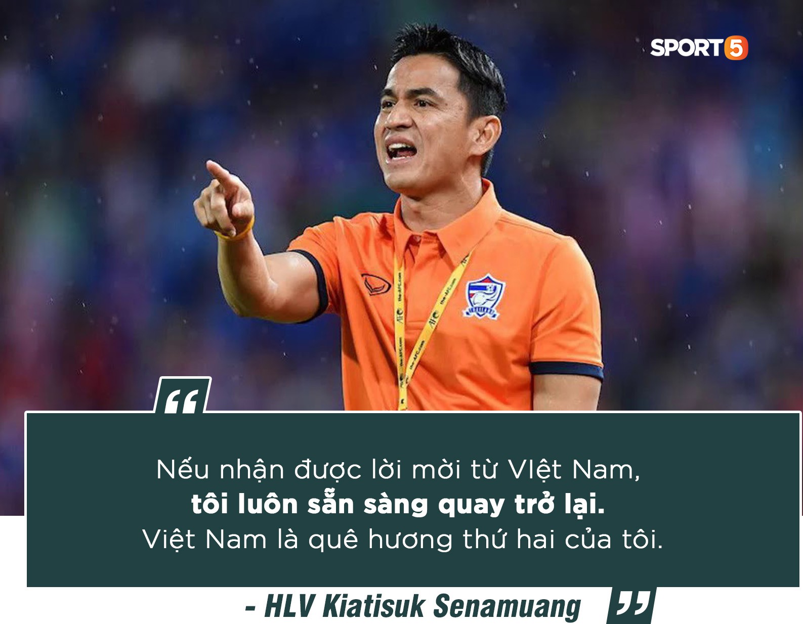 Huyền thoại bóng đá Thái Lan Kiatisak: Việt Nam hiện tại quá hay, 99% sẽ vô địch AFF Cup 2018