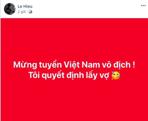 Nhân dịp đội tuyển Việt Nam vô địch, Lê Hiếu bất ngờ tuyên bố: Quyết định lấy vợ Nhân dịp đội tuyển Việt Nam vô địch, Lê Hiếu bất ngờ tuyên bố: Quyết định lấy vợ