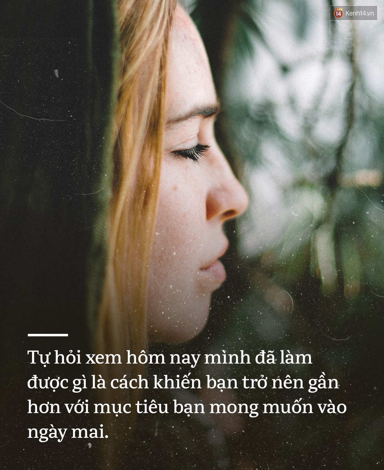 13 câu nói xứng đáng để bạn chọn làm châm ngôn sống của năm 2019