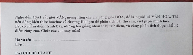 Cô giáo biết lớp học giỏi Văn nên ra hẳn đề kiểm tra Hoá bằng thơ tình để lớp thành người có Văn Hoá