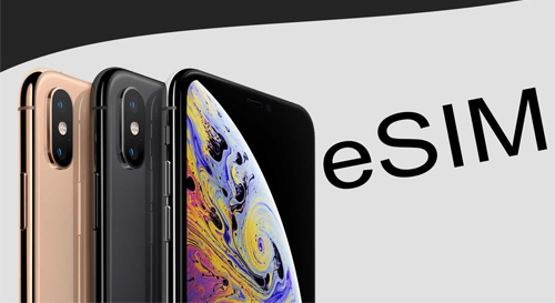 iPhone XS và XR đã có thể sử dụng eSIM ở Việt Nam