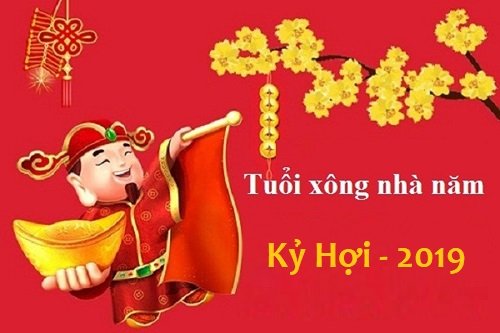 Cách chọn tuổi xông nhà năm Kỷ Hợi 2019 hợp mệnh gia chủ, may cả năm