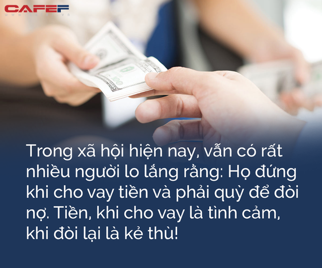 Nhất định không cho 4 kiểu người này vay tiền, nếu không muốn đưa phiền phức tới cửa, đòi nợ mà như đi ăn xin