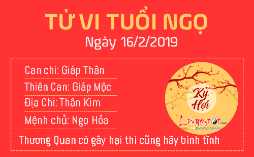 Tử vi Thứ 7 ngày 16/2/2019 của 12 con giáp: Tuất có tin vui về tiền bạc, Ngọ bị Thương Quan gây hại Tử vi Thứ 7 ngày 16/2/2019 của 12 con giáp: Tuất có tin vui về tiền bạc, Ngọ bị Thương Quan gây hại