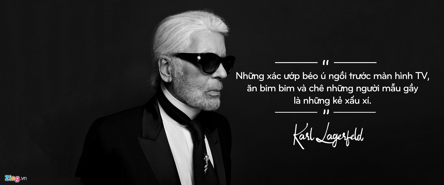 Karl Lagerfeld từng khẳng định: Với thời trang, tôi là kẻ cuồng dâm